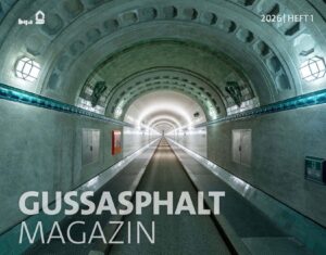 GUSSASPHALT MAGAZIN 2025 | Heft 1